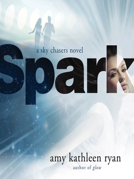 Title details for Spark by Amy Kathleen Ryan - Available
